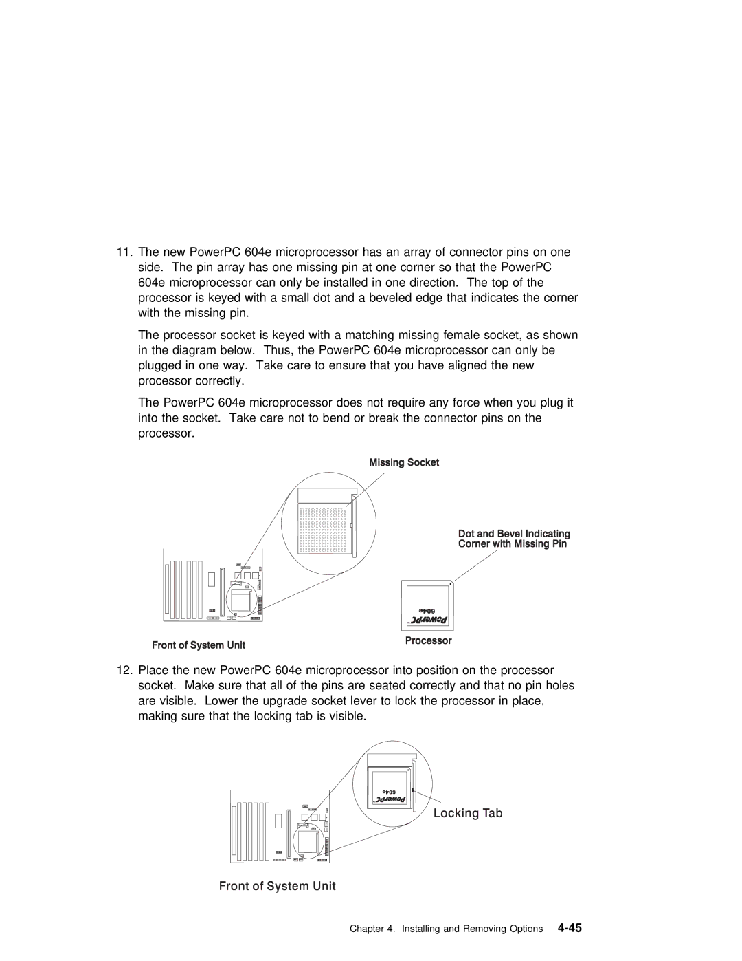 IBM RS/6000 7043 43P manual Processor Is keyed With 