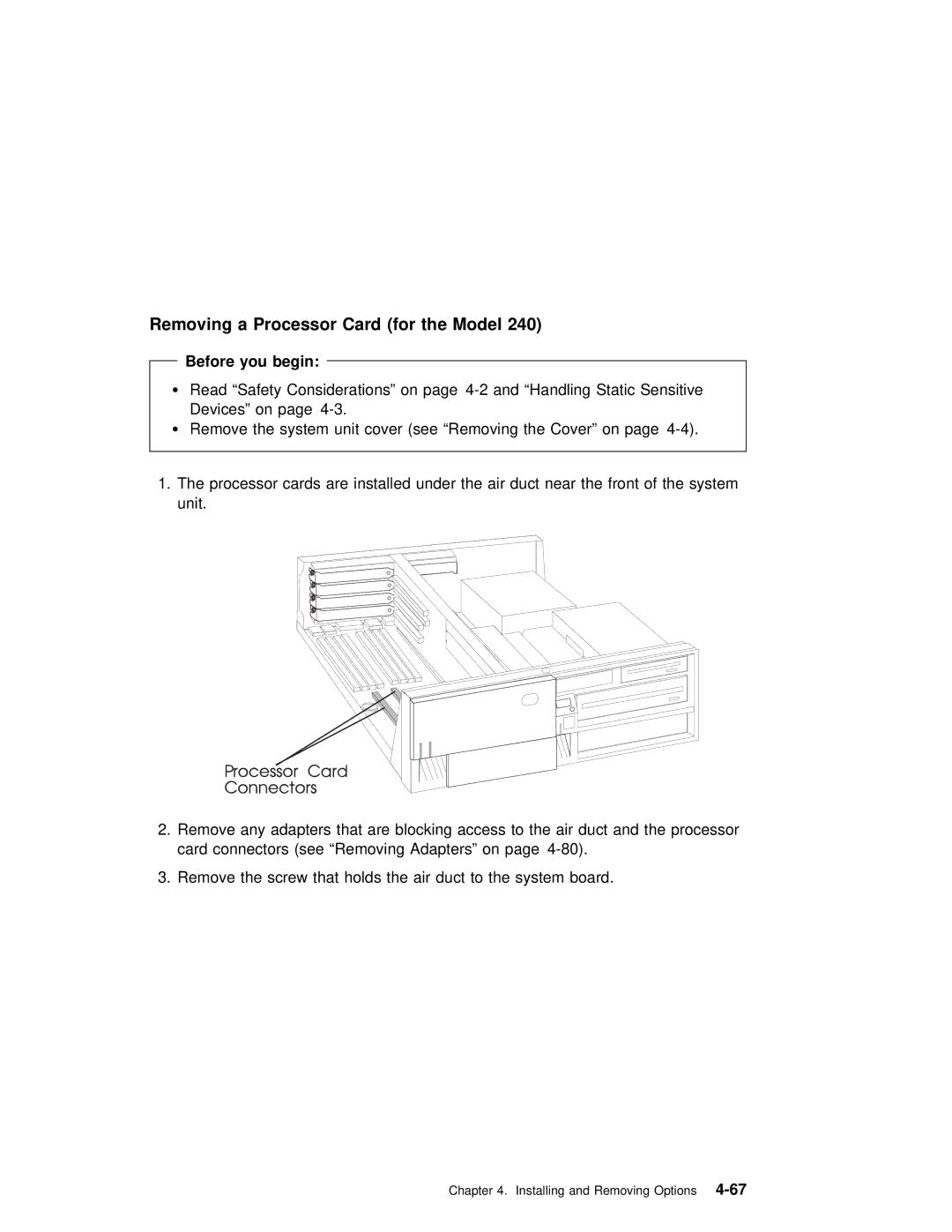 IBM RS/6000 7043 43P manual Removing a Processor Card for the Model, Before you begin 