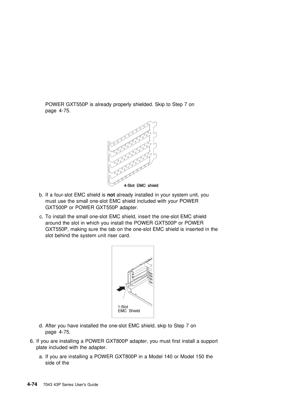 IBM RS/6000 7043 43P manual Power GXT550P is already properly shielded. Skip to on 