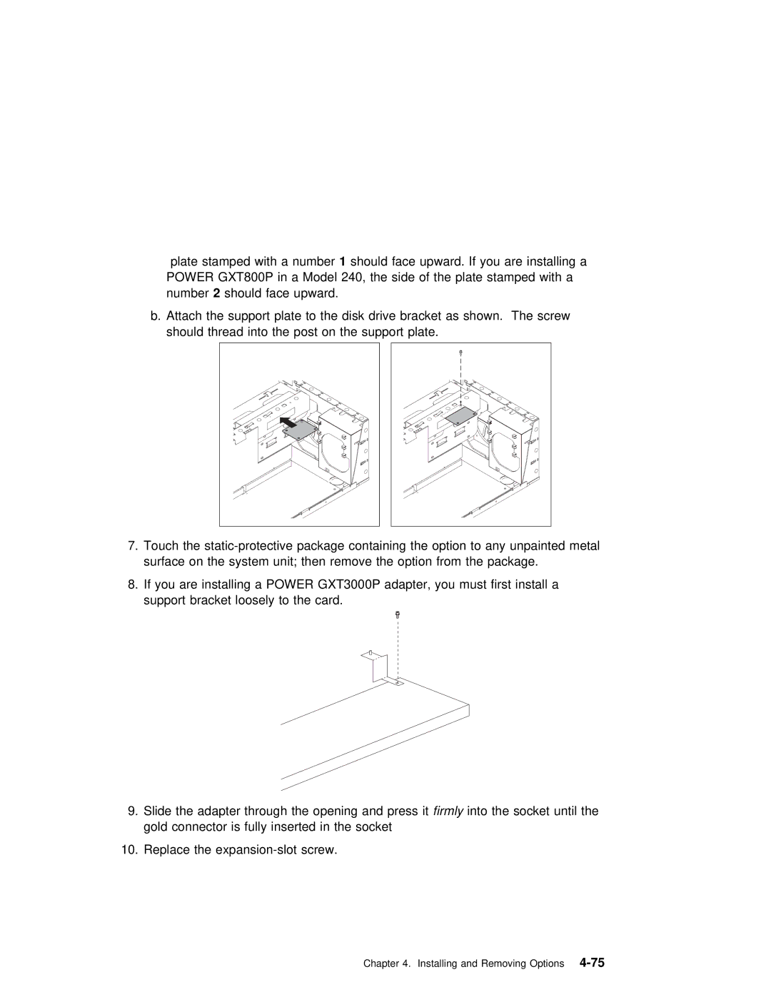 IBM RS/6000 7043 43P manual Installing and Removing4-75Options 