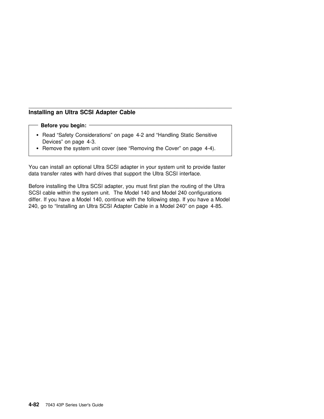 IBM RS/6000 7043 43P manual Installing an Ultra Scsi Adapter Cable 