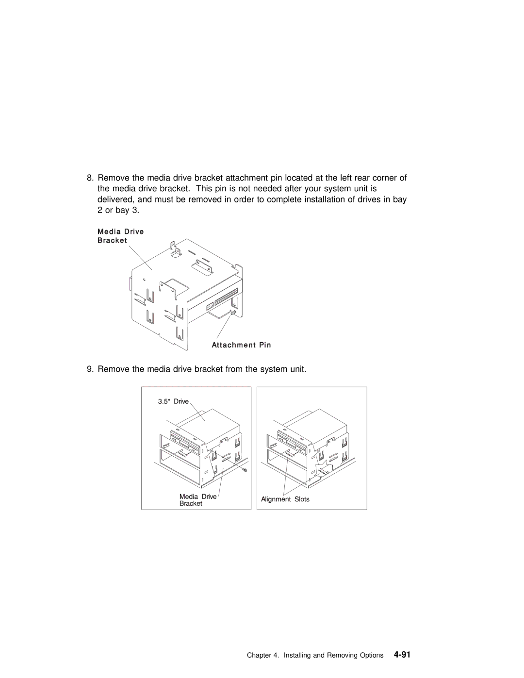 IBM RS/6000 7043 43P manual Installing and Removing4-91Options 