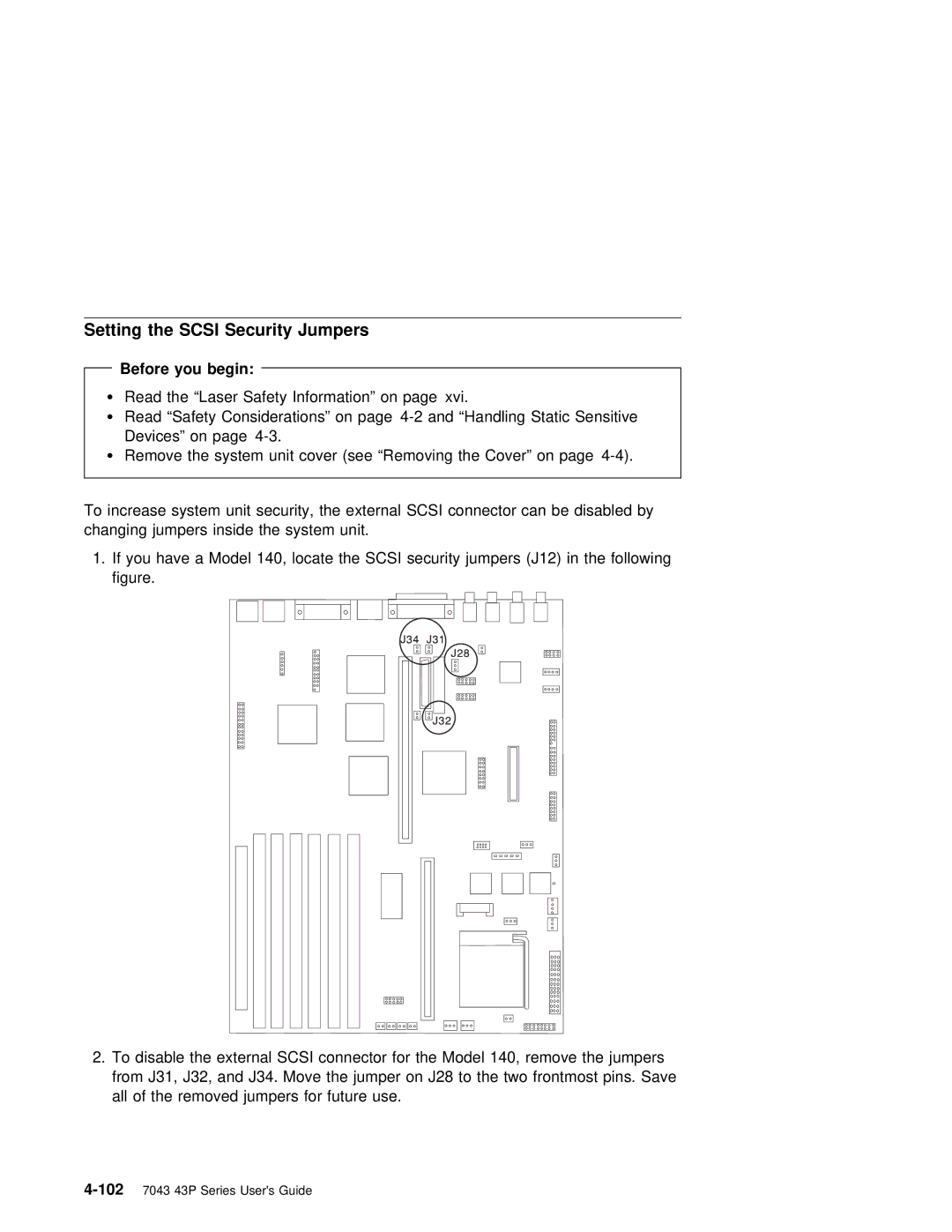 IBM RS/6000 7043 43P manual Setting the Scsi Security Jumpers, Before you begin 