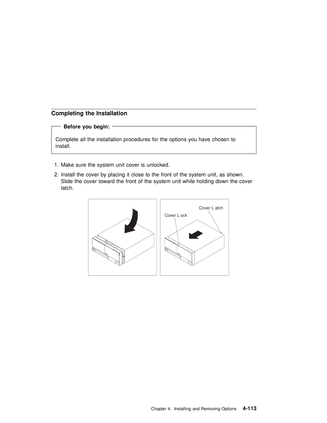 IBM RS/6000 7043 43P manual Completing the Installation, Before you begin 