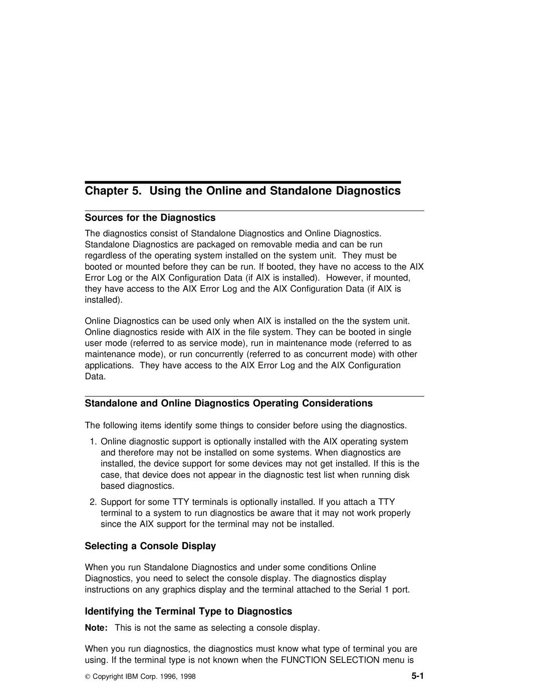 IBM RS/6000 7043 43P manual Sources for the Diagnostics, Standalone and Online Diagnostics Operating Considerations 