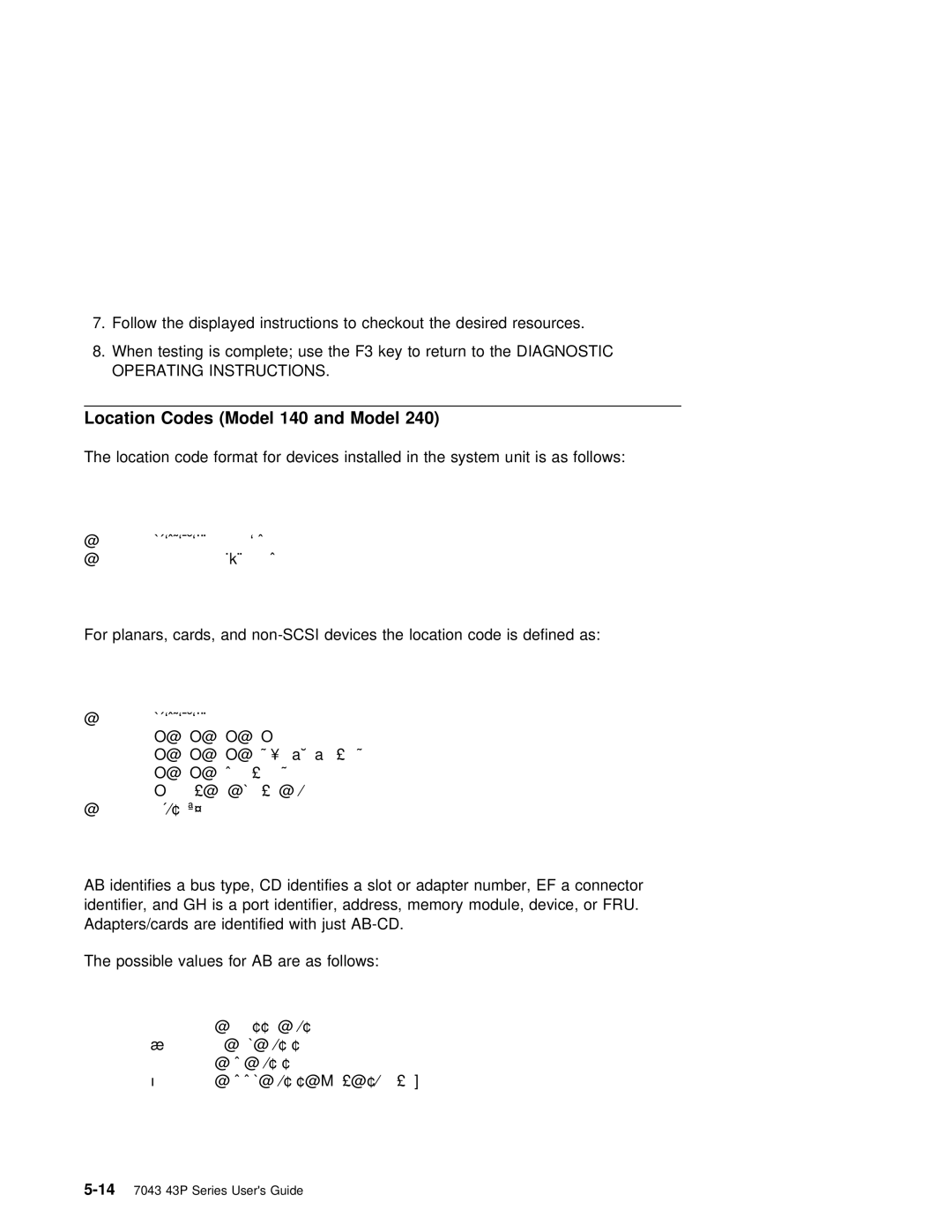 IBM RS/6000 7043 43P manual Location Codes Model 140 and Model 