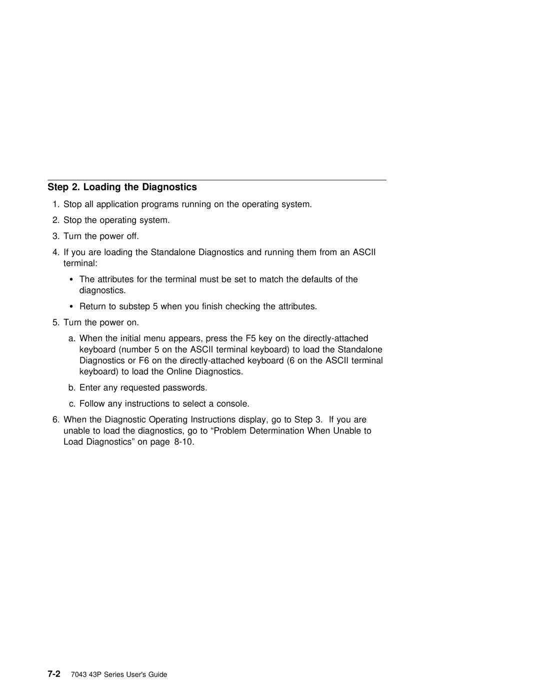 IBM RS/6000 7043 43P manual Loading the Diagnostics 