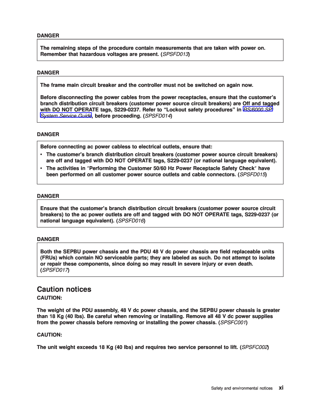 IBM RS/6000 SP manual Caution notices, SPSFD017 