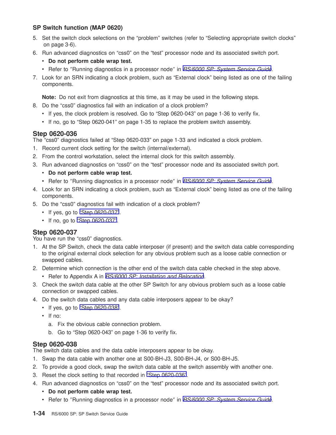 IBM RS/6000 SP manual Do not perform cable wrap test 