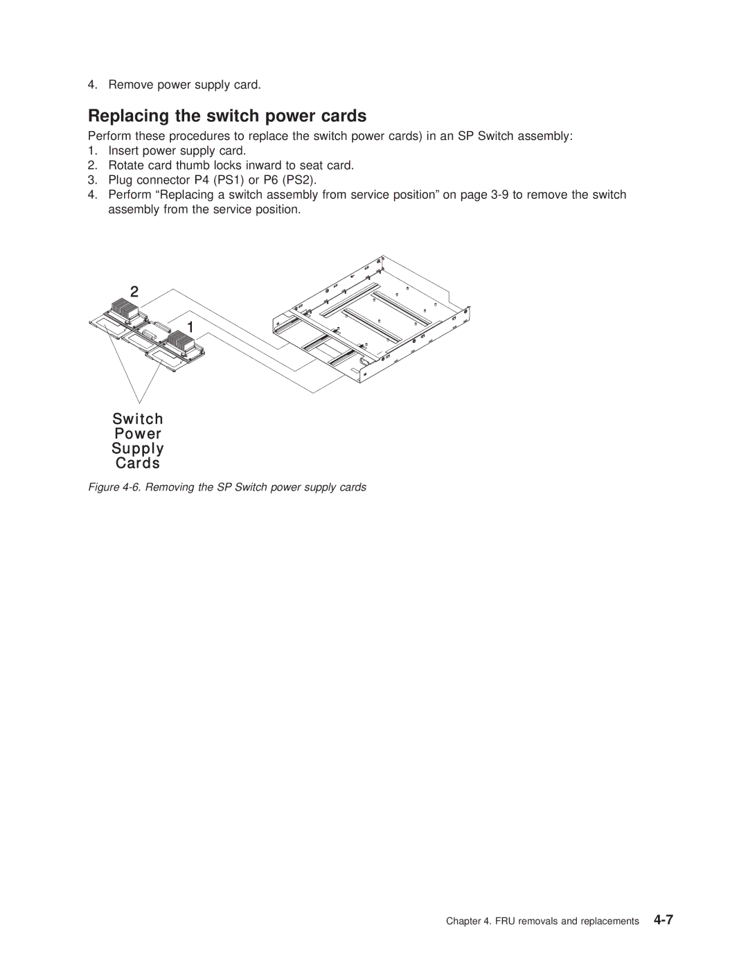 IBM RS/6000 SP manual Replacing the switch power cards, Removing the SP Switch power supply cards 