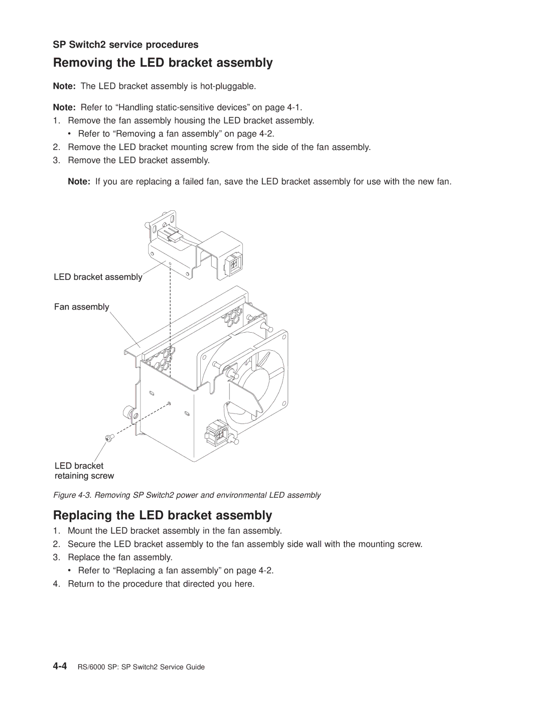 IBM RS/6000 SP manual Removing the LED bracket assembly, Replacing the LED bracket assembly 