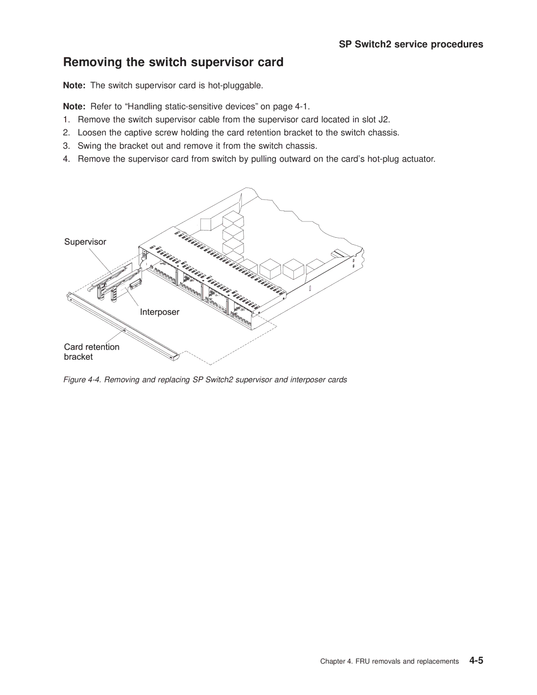 IBM RS/6000 SP manual Removing the switch supervisor card 