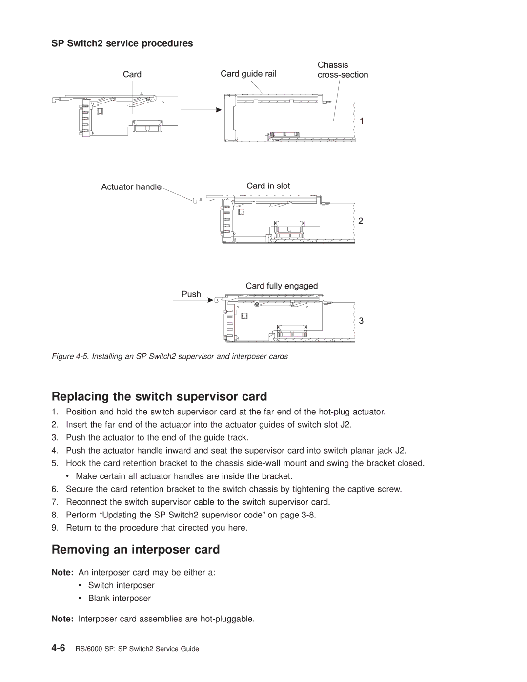 IBM RS/6000 SP manual Replacing the switch supervisor card, Removing an interposer card 