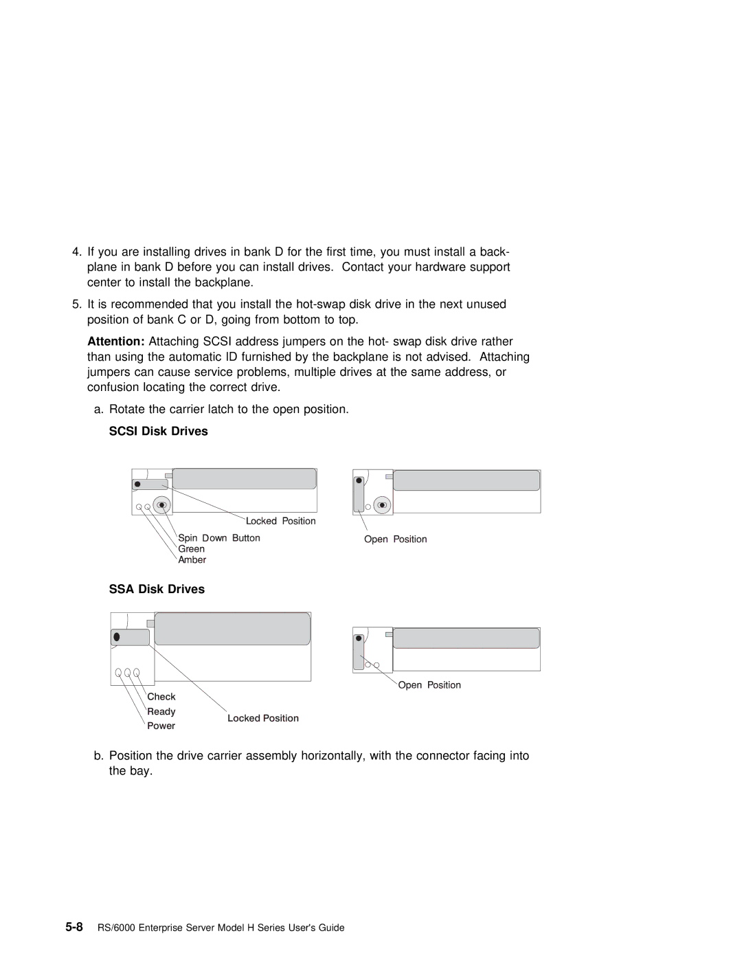 IBM RS/6000 manual If you Are installing Drives, For the first time, you must, SSA Disk Drives 