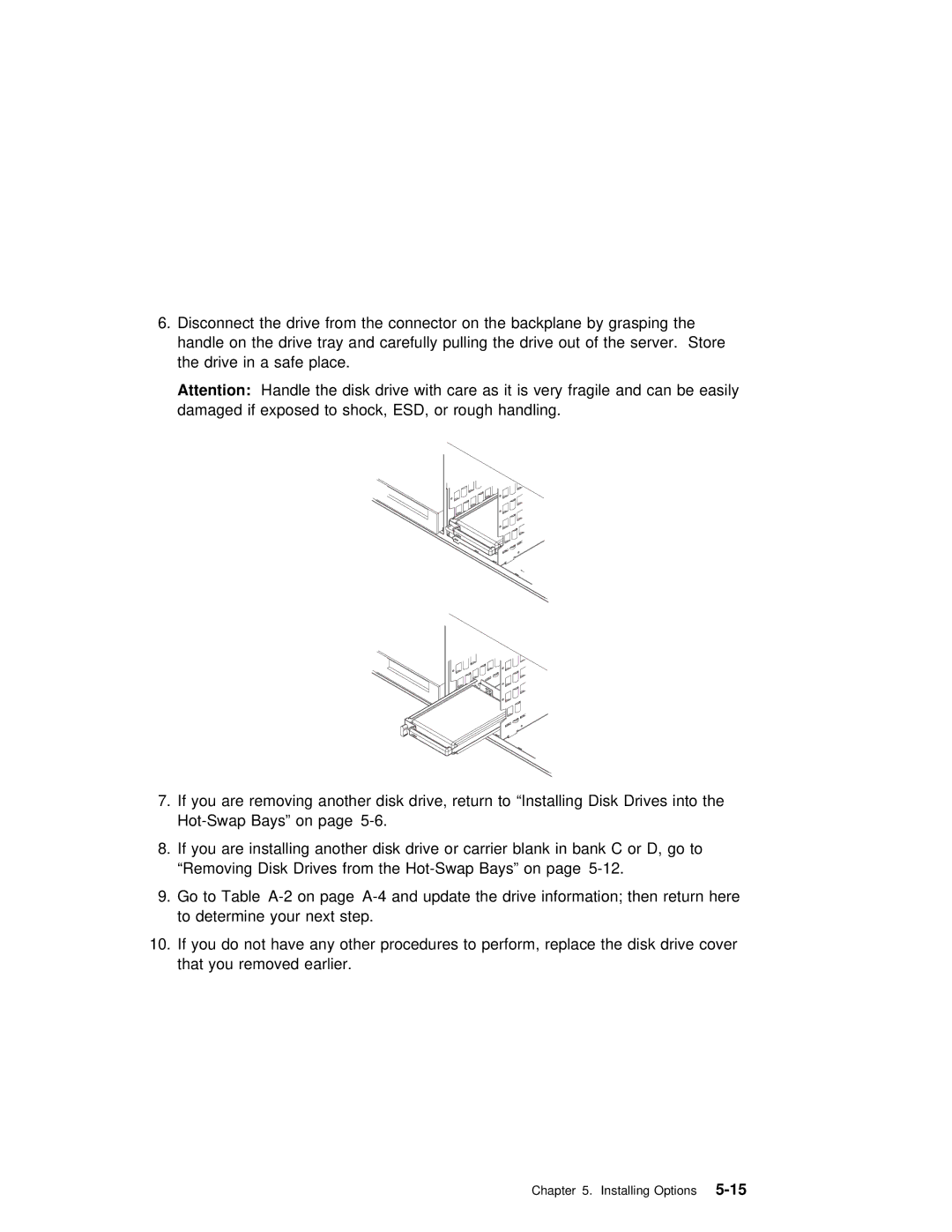 IBM RS/6000 manual Installing Options5-15 