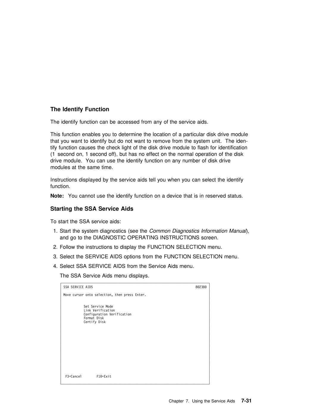 IBM RS/6000 manual Identify Function, Starting the SSA Service Aids 