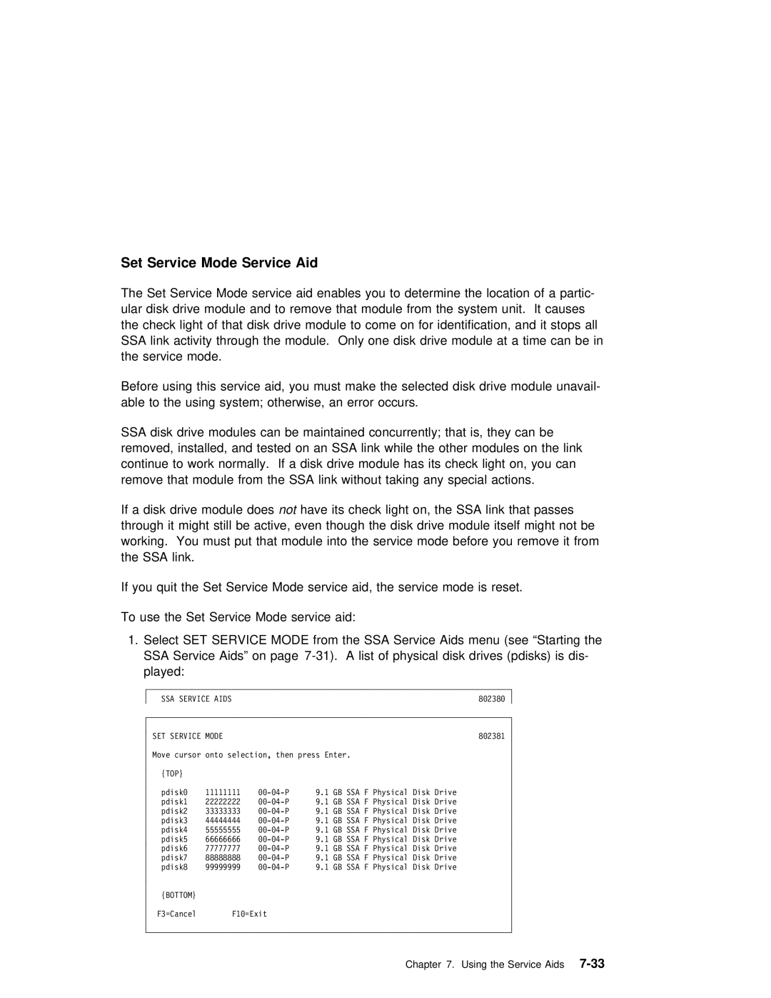 IBM RS/6000 manual Set Service Mode service Aid enables You Determine, For Identifi 