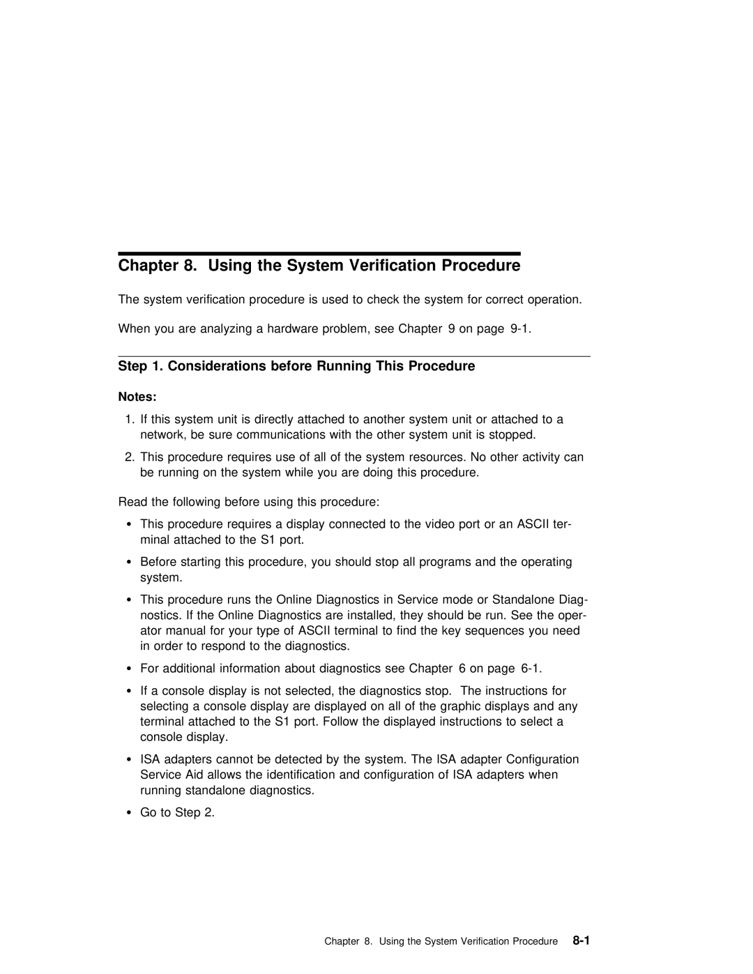 IBM RS/6000 manual Using the System Verification Procedure, Considerations before Running This Procedure 