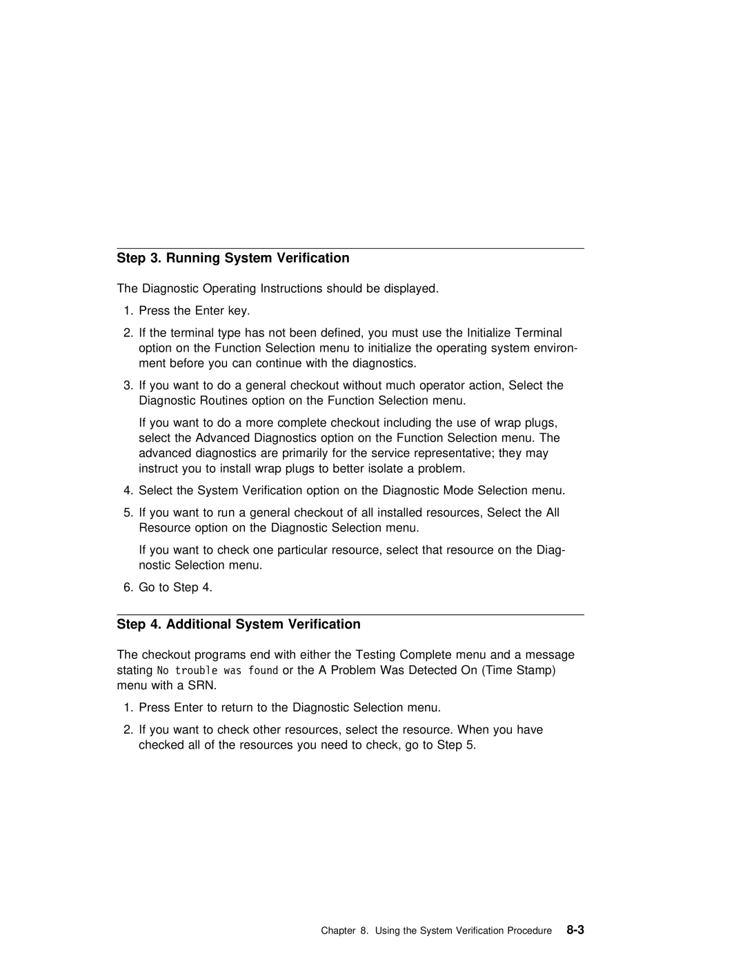 IBM RS/6000 manual Running System Verification, Additional System Verification 