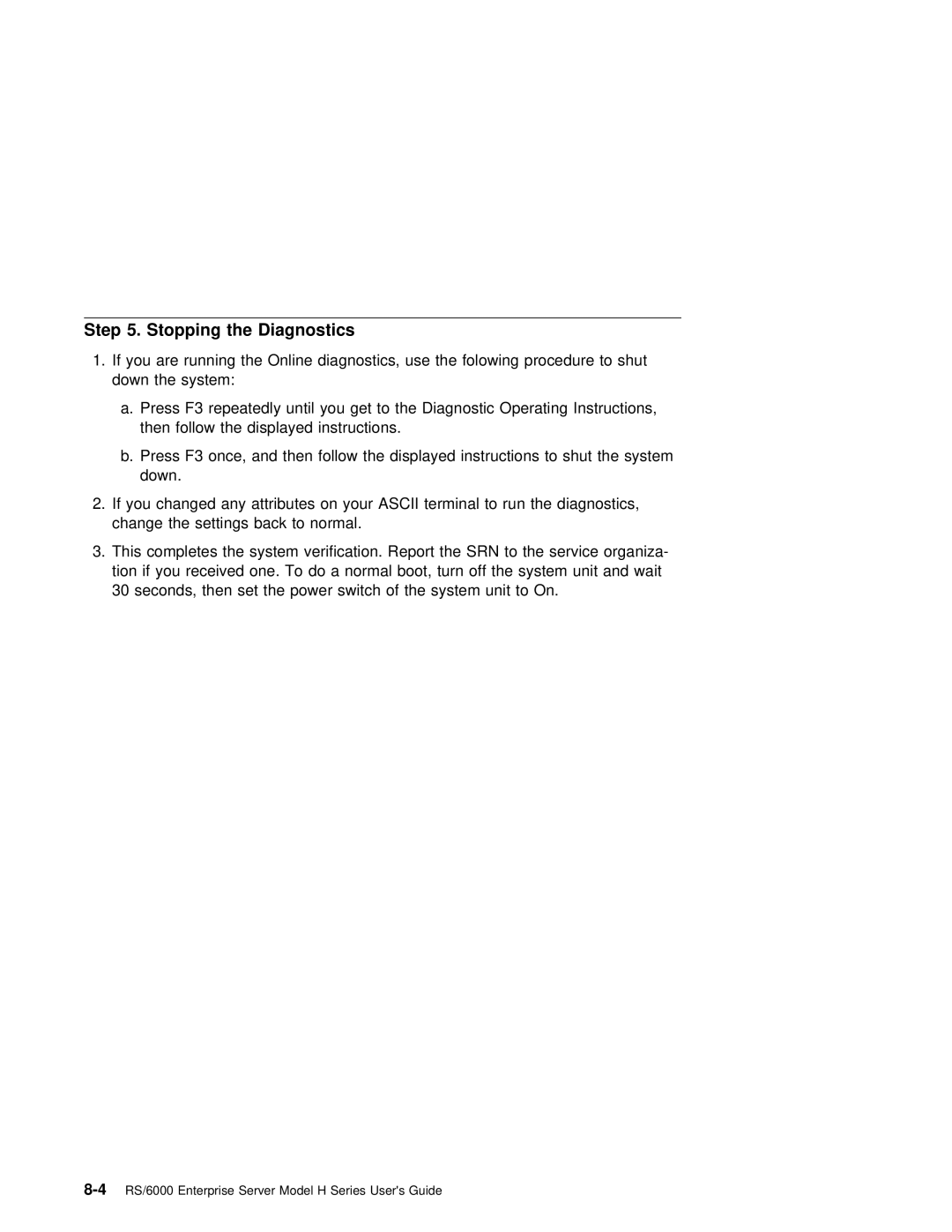 IBM RS/6000 manual Step, Diagnostics 