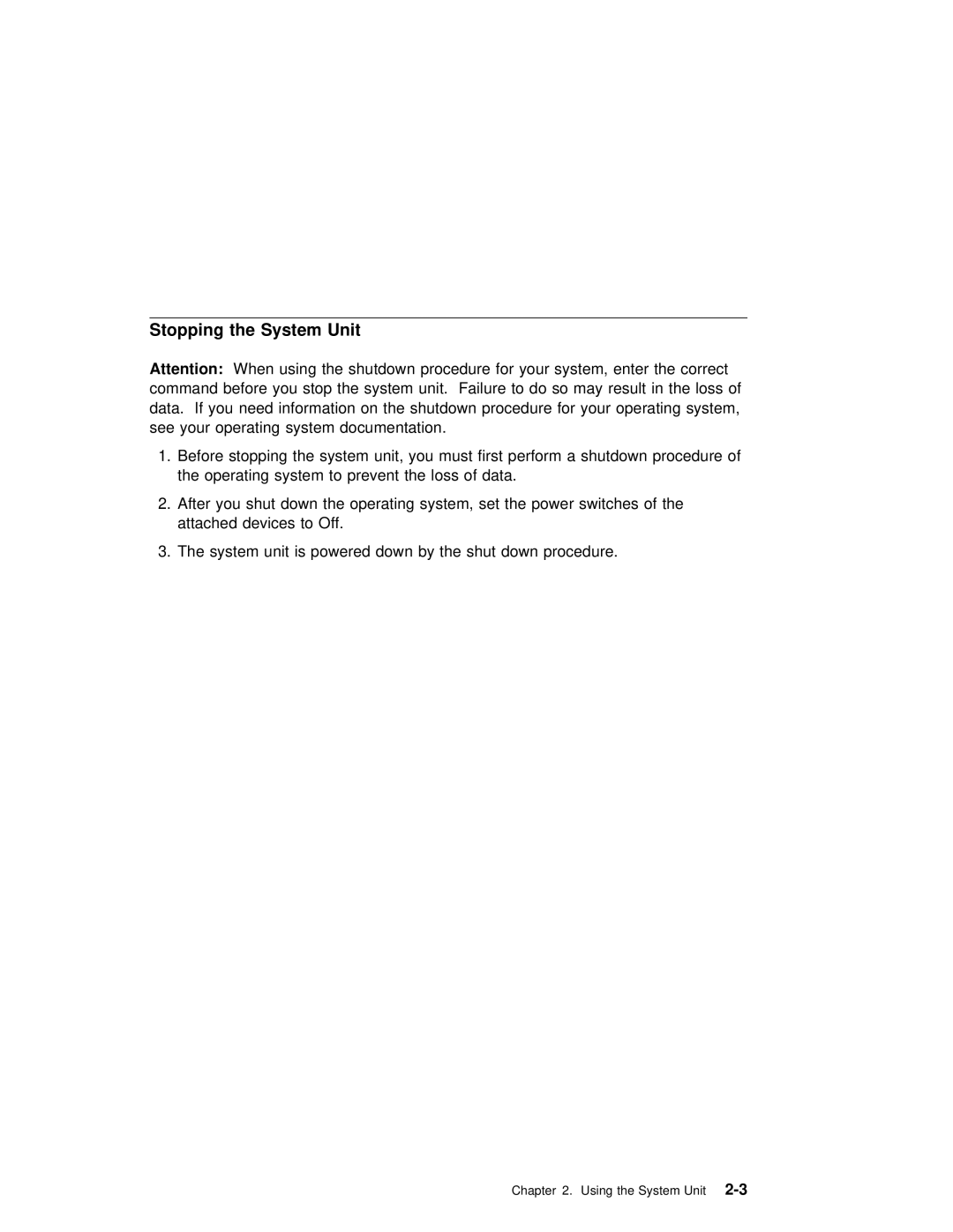 IBM RS/6000 manual Stopping the System Unit 