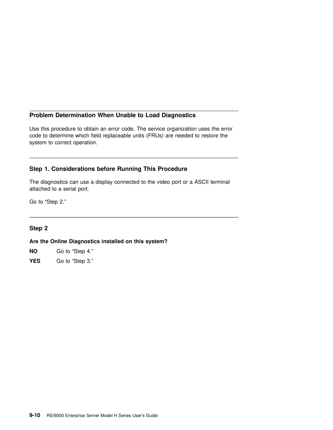 IBM RS/6000 manual Problem Determination When Unable to Load Diagnostics, Considerations before Running This Procedure 