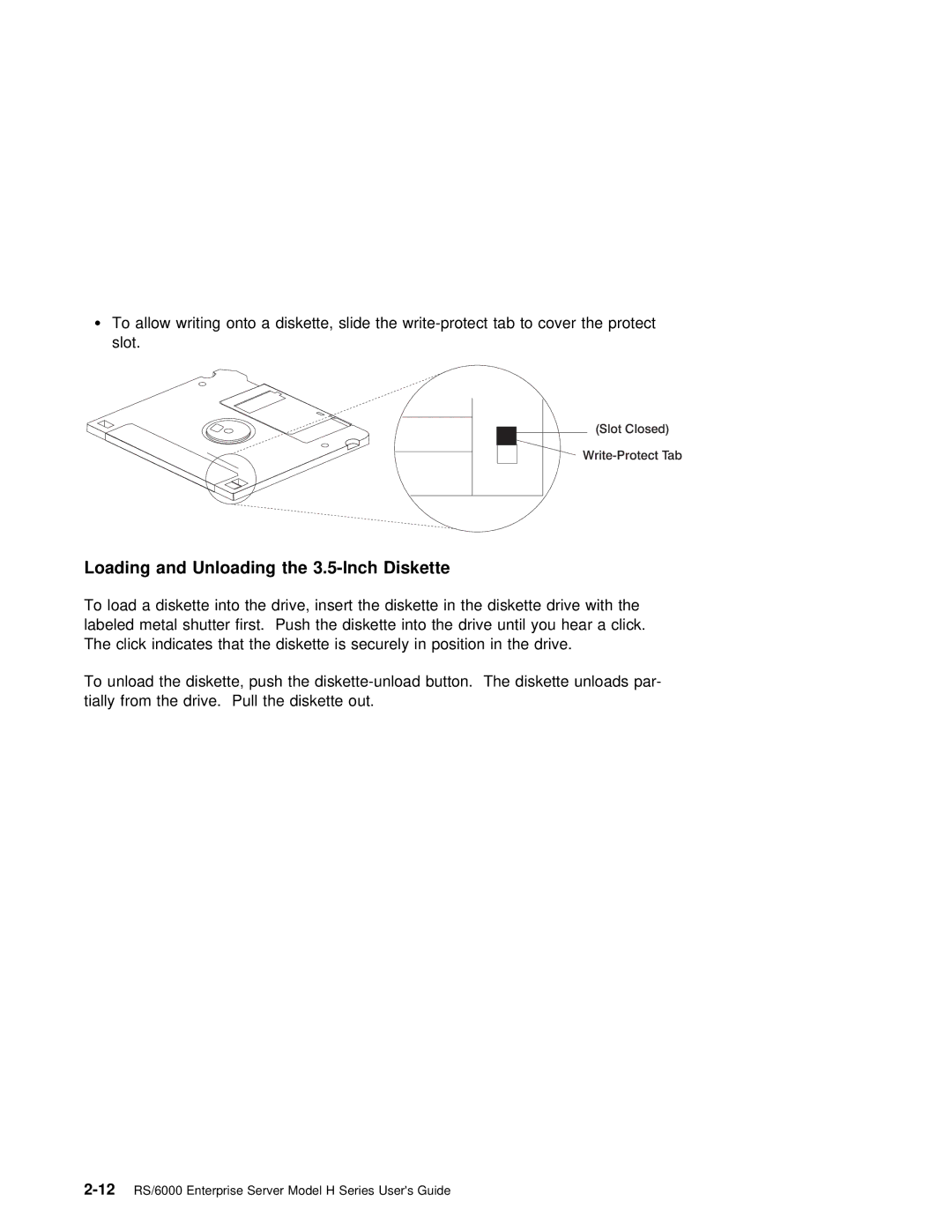 IBM RS/6000 manual Loading and Unloading the 3.5-Inch Diskette 