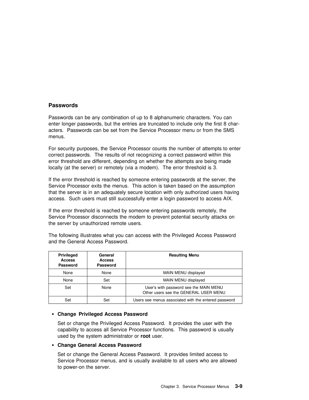 IBM RS/6000 manual Passwords, Change Privileged Access Password, Change General Access Password, Privileged General 