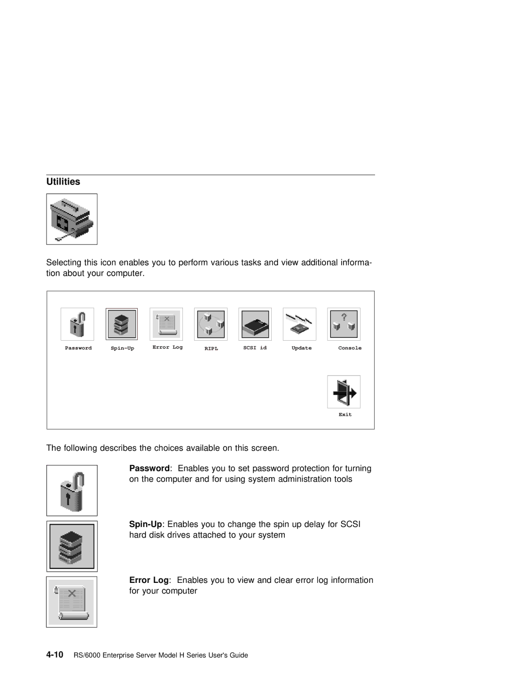 IBM RS/6000 manual Utilities, Error Log 