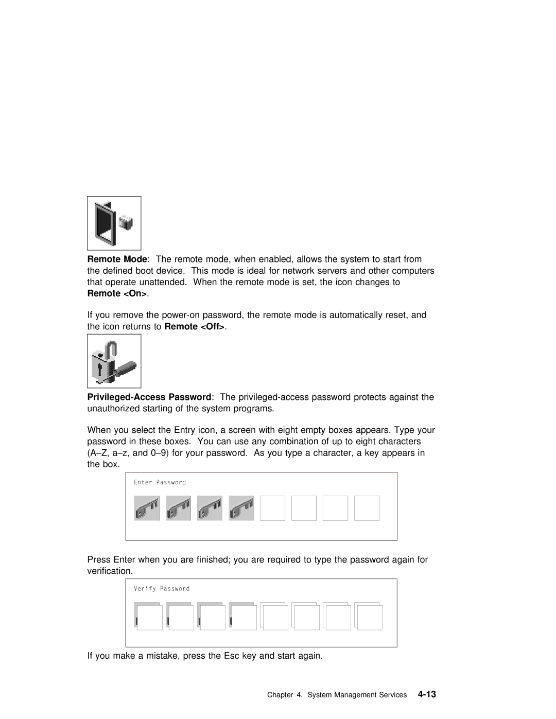 IBM RS/6000 manual Mode, ReturnsRemotetoOff 