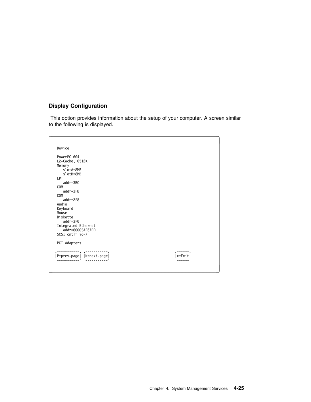 IBM RS/6000 manual Display Configuration 