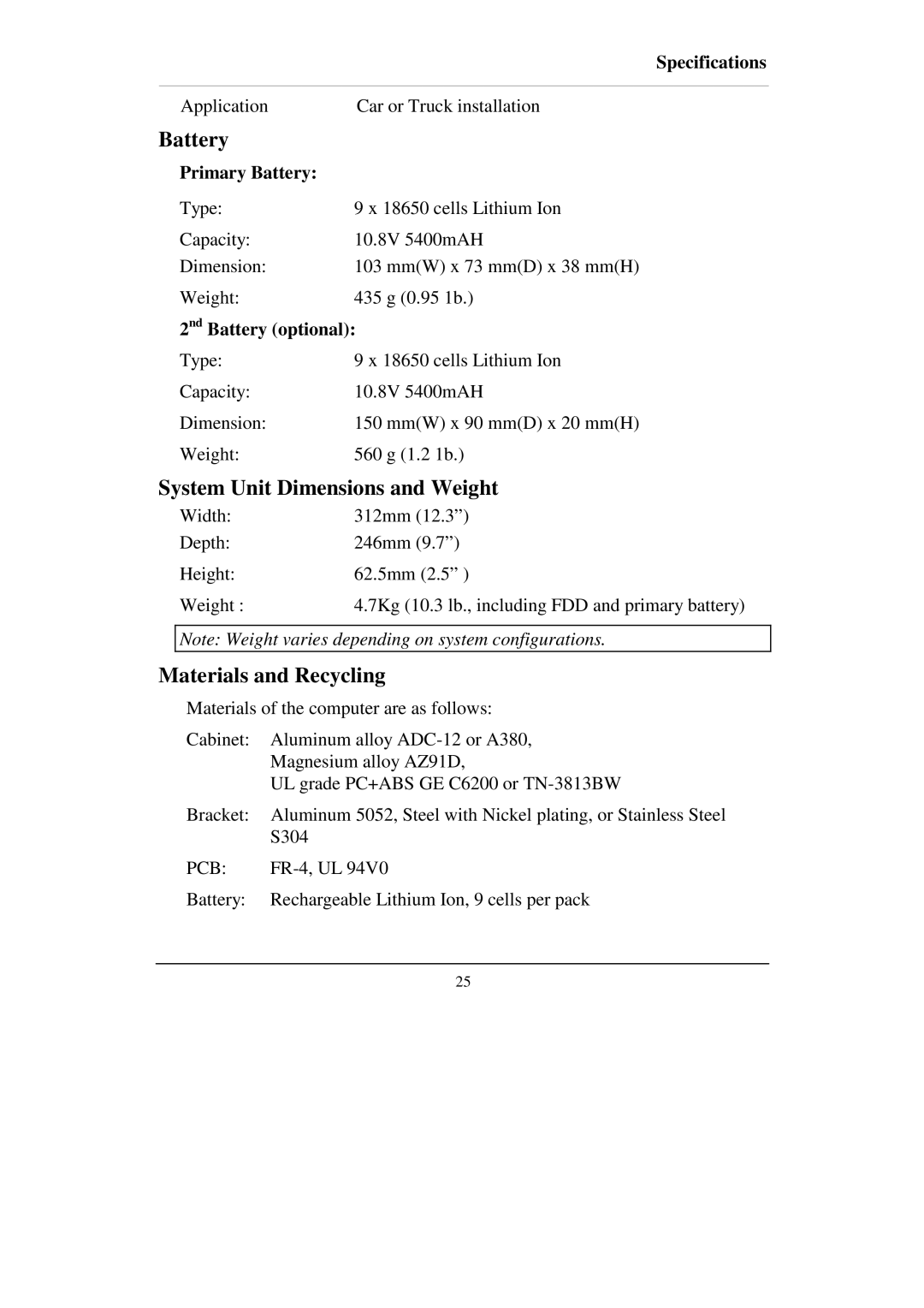 IBM RT-686EX manual System Unit Dimensions and Weight, Materials and Recycling, Primary Battery, Nd Battery optional 