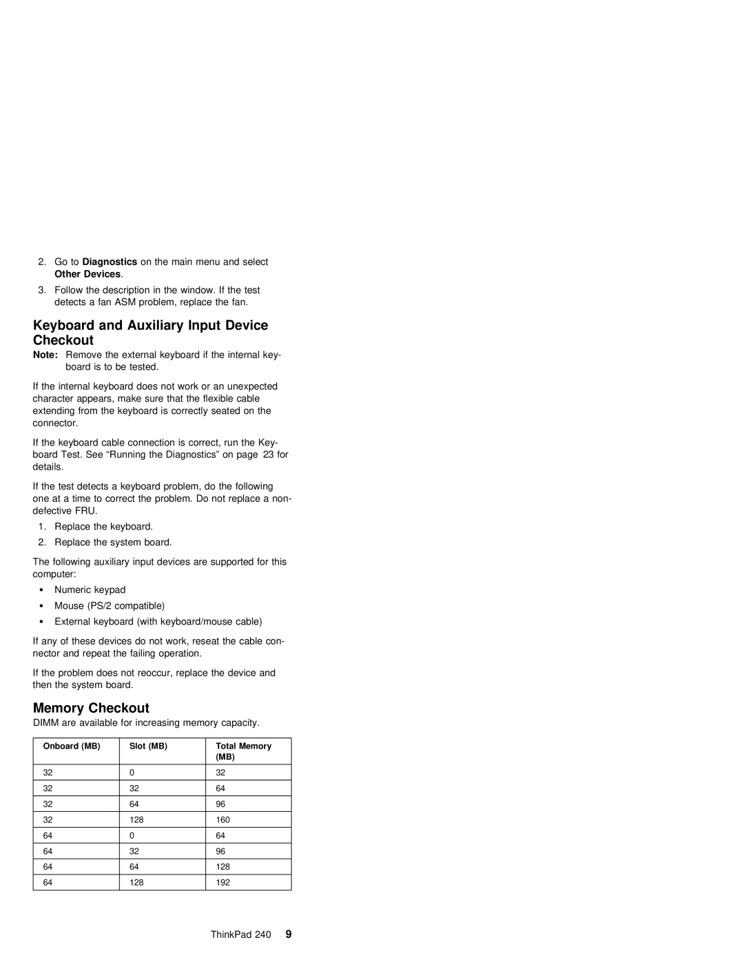 IBM S09N-8590-00 manual Keyboard and Auxiliary Input Device Checkout, Memory Checkout 