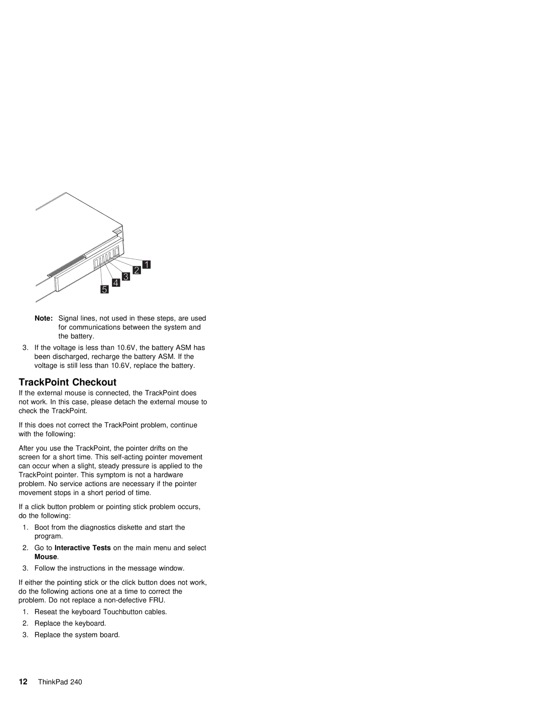 IBM S09N-8590-00 manual TrackPoint Checkout 