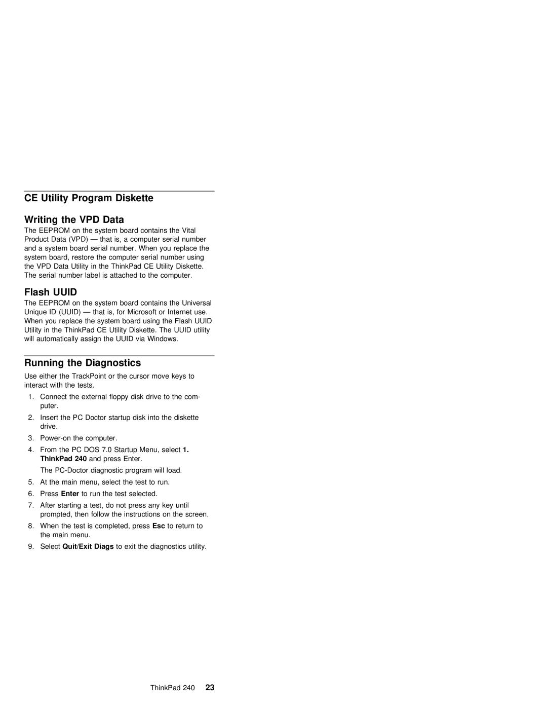 IBM S09N-8590-00 manual Utility, Diskette, Data, Running the Diagnostics 