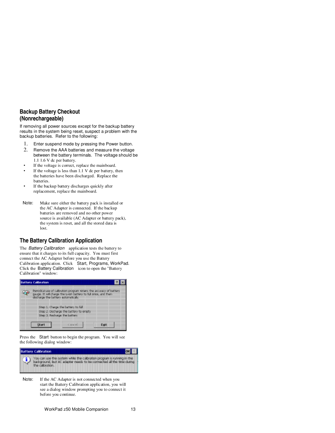 IBM s37l-2095-00 manual Battery Calibration Application, Backup Battery Checkout Nonrechargeable 