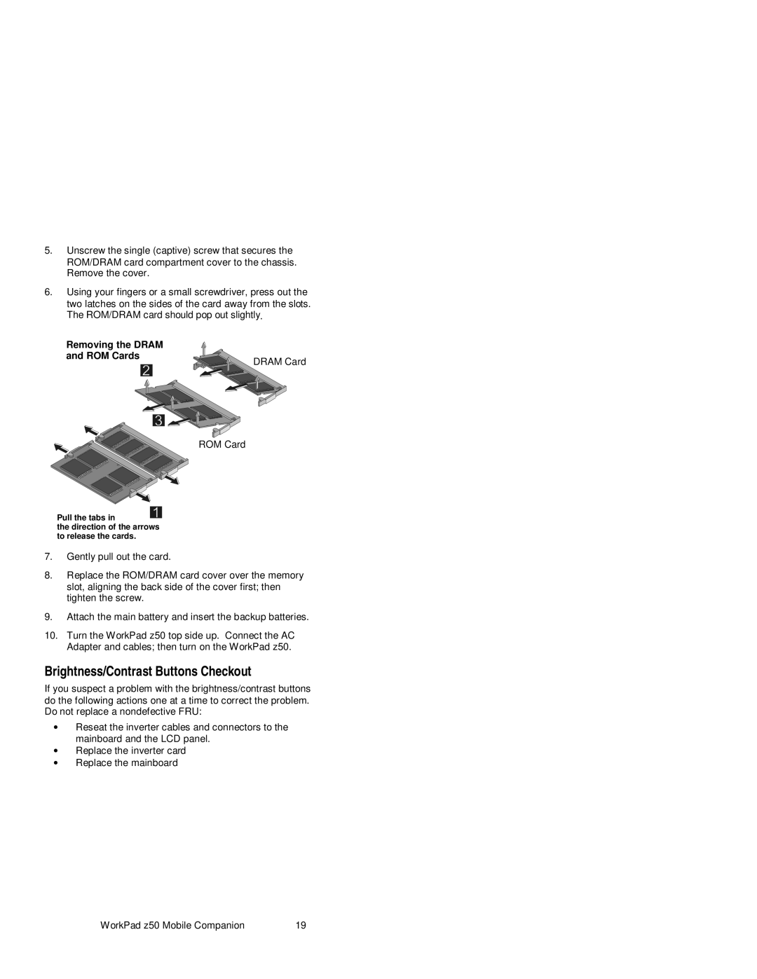 IBM s37l-2095-00 manual Brightness/Contrast Buttons Checkout, Removing the Dram ROM Cards 