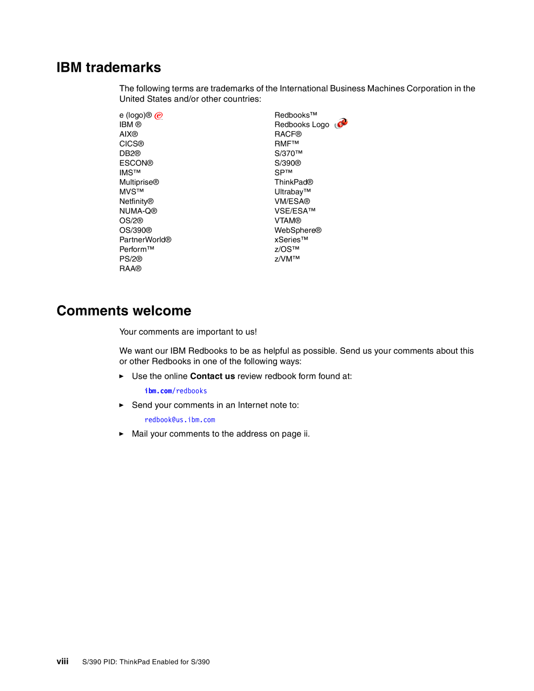 IBM s/390 manual IBM trademarks, Comments welcome 