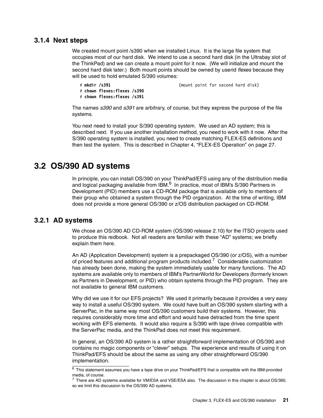 IBM s/390 manual OS/390 AD systems, Next steps, # mkdir /s391, # chown flexesflexes /s390 # chown flexesflexes /s391 