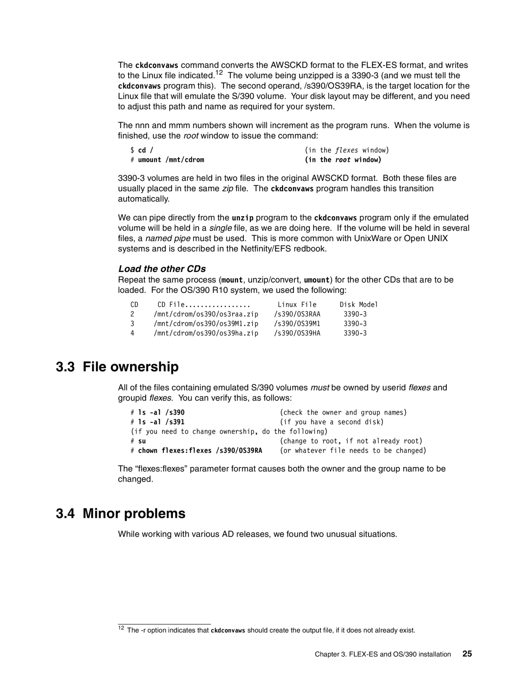 IBM s/390 manual File ownership, Minor problems 