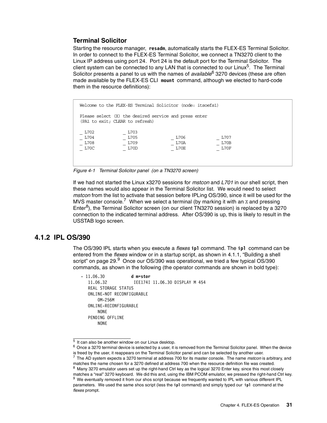 IBM s/390 manual IPL OS/390, Terminal Solicitor, =stor 