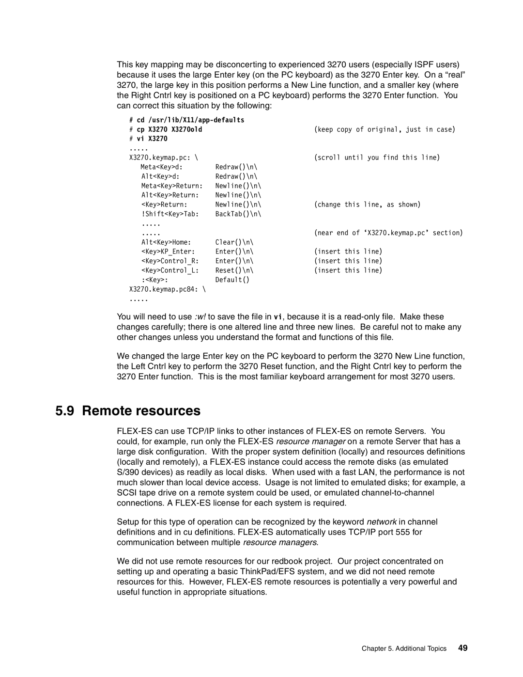 IBM s/390 manual Remote resources, # cd /usr/lib/X11/app-defaults # cp X3270 X3270old, # vi 