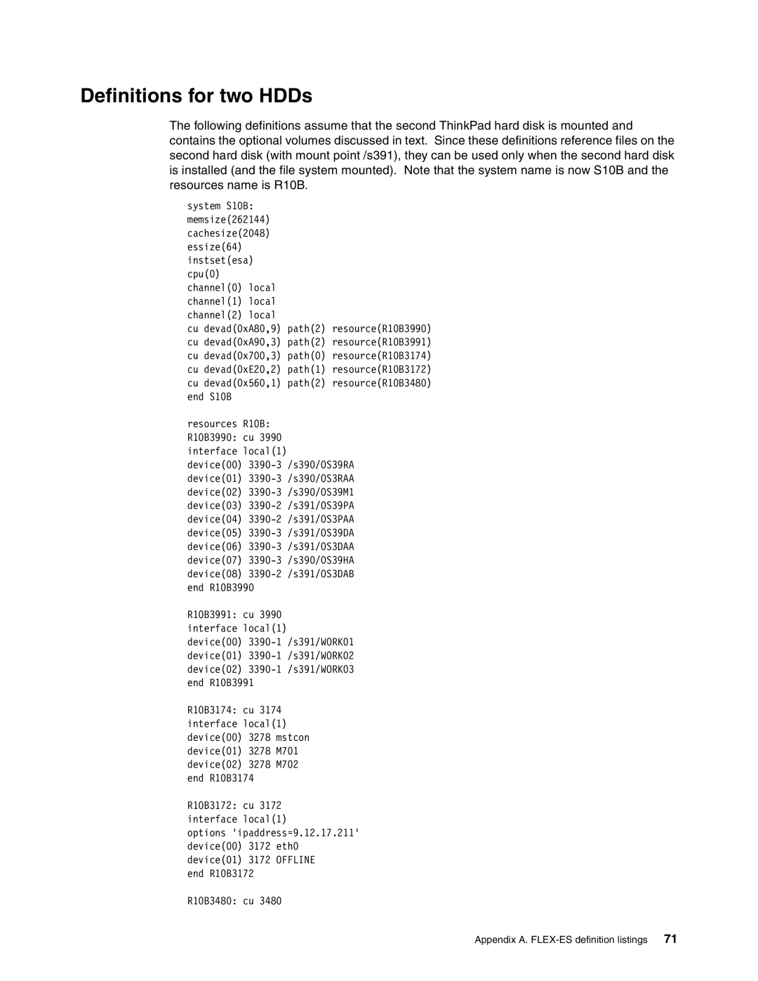 IBM s/390 manual Definitions for two HDDs 