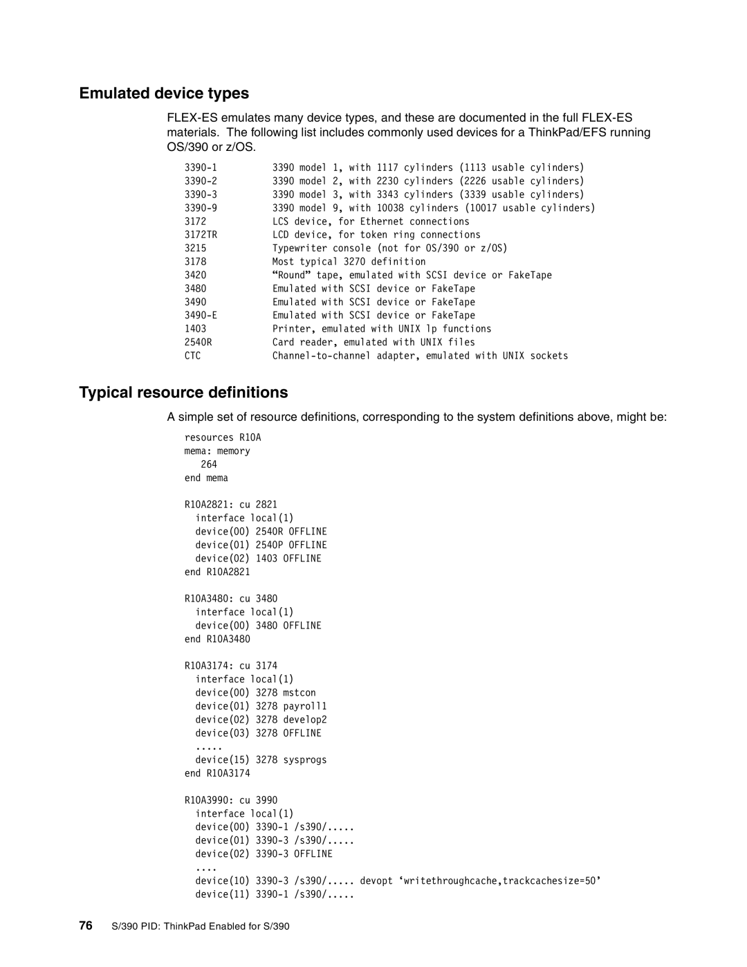 IBM s/390 manual Emulated device types, Typical resource definitions 