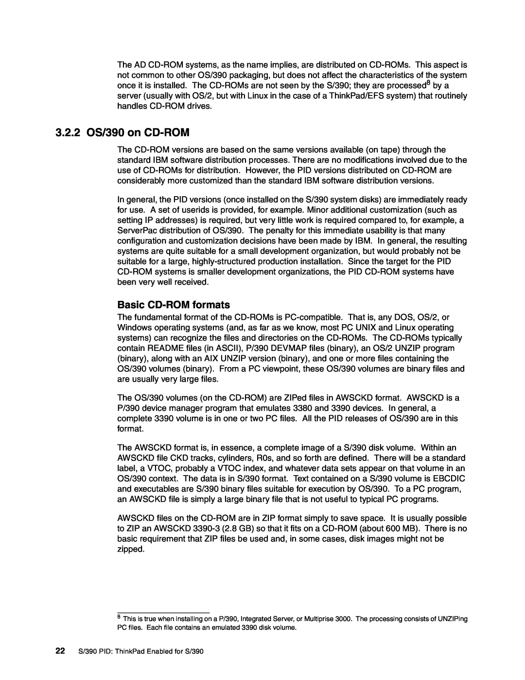 IBM s/390 manual 3.2.2 OS/390 on CD-ROM, Basic CD-ROM formats 