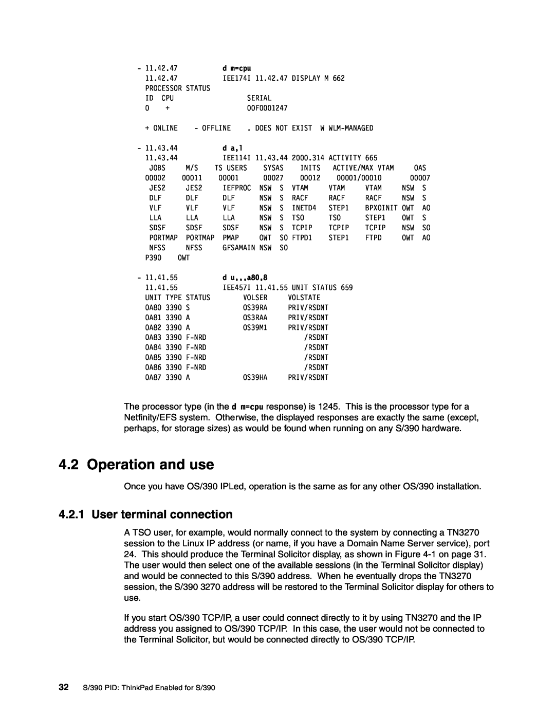 IBM s/390 manual Operation and use, User terminal connection 