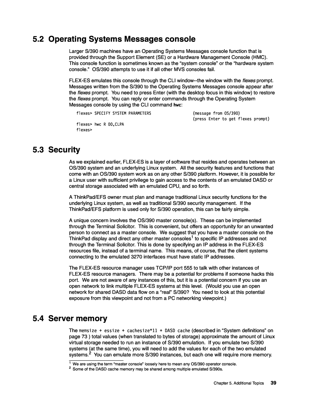 IBM s/390 manual Operating Systems Messages console, Security, Server memory 
