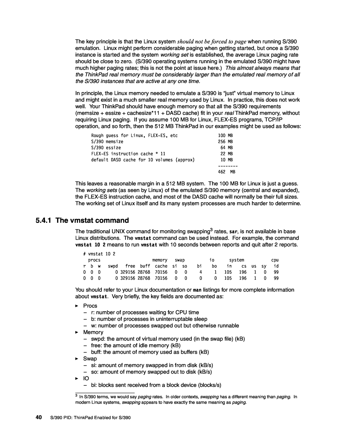 IBM s/390 manual The vmstat command 