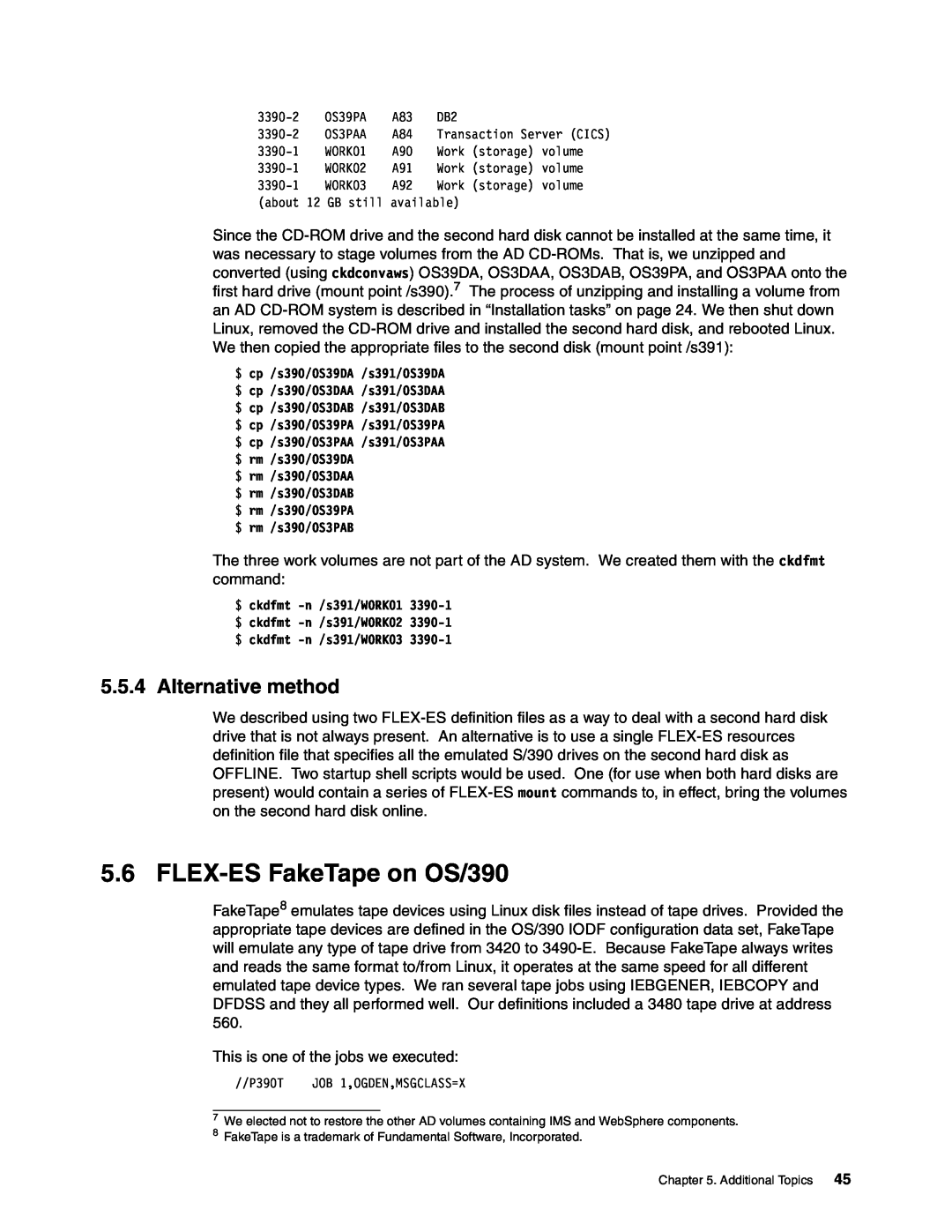IBM s/390 manual FLEX-ES FakeTape on OS/390, Alternative method 