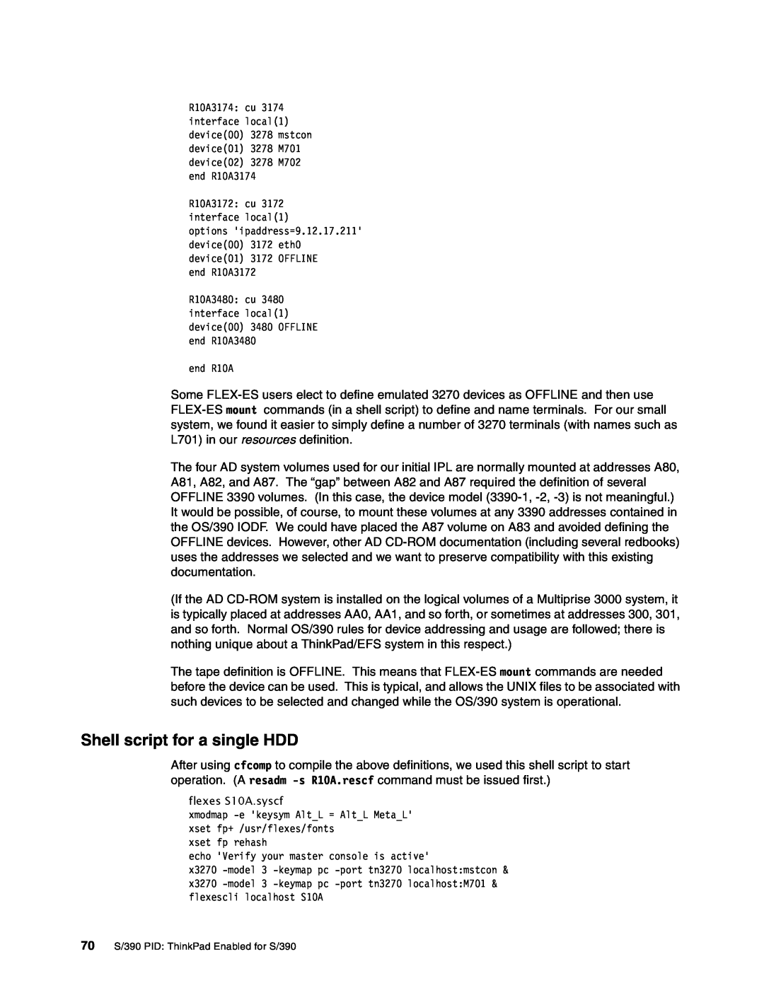 IBM s/390 manual Shell script for a single HDD, 70 S/390 PID ThinkPad Enabled for S/390 